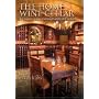 The Home Wine Cellar: A Complete Guide to Design and Construction