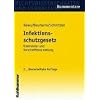 Infektionsschutzgesetz: Kommentar und Vorschriftensammlung