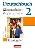 Produkt-Bild: Deutschbuch - Gymnasium Baden-W&uuml;rttemberg: Band 2: 6. Schuljahr - Klassenarbeitstrainer mit L&ouml;sungen: Trainingsheft mit L&ouml;sungen. Klassenarbeiten - Vergleichsarbeiten