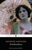 The Collected Stories of Katherine Mansfield (Penguin Classics)