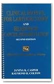 Clinical Manual for Laryngectomy and Head/Neck Cancer Rehabilitation (Clinical Competence Series)