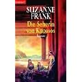 Die Seherin von Knossos: Roman