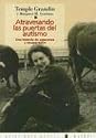 Atravesando Las Puertas Del Autismo: Una Historia De Esperanza Y Recuperacion (Spanish Edition)