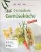Die moderne Gem�sek�che: Fetta