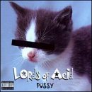 Revue Lords of Acid  / Pussy