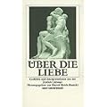 �ber die Liebe: Gedichte und Interpretationen aus der �Frankfurter Anthologie� (insel taschenbuch)