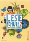Produkt-Bild: Leseschule 2-4 - Ausgabe A (bisherige Ausgabe): Leseschule, Lese-Sprach-Buch, Ausgabe A, neue Rechtschreibung, Sch&uuml;lerbuch, 2. Schuljahr: Ein Lese-Sprach-Buch