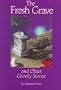 The Fresh Grave: And Other Ghostly Stories
