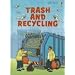 Trash And Recycling (Usborne Beginners: Information for Young Readers: Level 2)