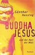 Buddha, Jesus und der Rest der Welt