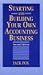 Starting and Building Your Own Accounting Business (The Wiley/Ronald-National Association of Accountants Professional Book Series)