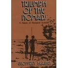 Triumph of the Nomads: A History of Aboriginal Australia by  Geoffrey Blainey