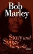Story und Songs kompakt - Bob Marley. Story und Songs kompakt