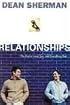 Relationships: The Key To Love, Sex, And Everything Else (From Dean Sherman)