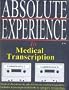 Absolute Experience in Medical Transcription: Cardiology - Two standard audio cassettes of physician dictations