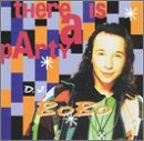 There Is a Party by DJ Bobo