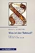 Calwer Taschenbibliothek, Bd.2, Was ist der Talmud?: Einf�hrung in die M�ndliche Tradition Israels