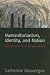 Humanitarianism, Identity, And Nation: Migration Laws of Australia And Canada (Law and Society)