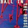 Image of album by Ball in the House