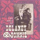 The Best of Delaney & Bonnie [CASSETTE]