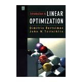 introduction to linear optimization athena scientific series in optimization and neural computation 6