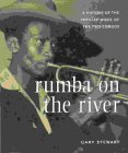 Rumba on the River: A History of the Popular Music of the Two Congos