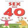 Sex �ber 40. Ein fr�hliches Mini-Buch - J�rg Berendsen