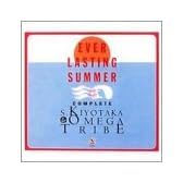 EVER LASTING SUMMER S.KIYOTAKA&OMEGA TRIBE COMPLETE BOX