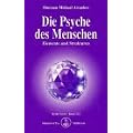 Psyche des Menschen: Elemente und Strukturen