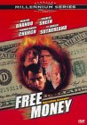 Free Money by Lions Gate