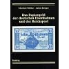 Das Papiergeld der Deutschen Eisenbahnen und der Reichspost: Katalog mit aktuellen Bewertungen: Katalog. Mit Bewertungen