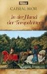 In der Hand der Tempelritter (The Tilecutter's Penny, 2. Teil) - Caiseal Mor