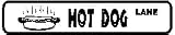HOT DOG LOVER LANE food joke novelty NEW sign