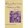 The Women's Peace Union and the Outlawry of War, 1921-1942 (Syracuse Studies on Peace and Conflict Resolution)