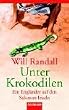 Unter Krokodilen. Ein Engl�nder auf den Solomon Inseln.