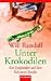 Books : Unter Krokodilen.