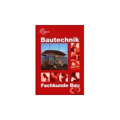 Bautechnik, Fachkunde Bau, m. CD-ROM