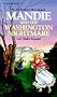 Mandie and the Washington Nightmare (Mandie, Book 12)