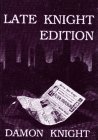 Late Knight Edition
