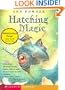 Hatching Magic