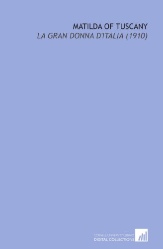 Matilda of Tuscany: La Gran Donna d'Italia (1910)