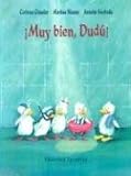 Muy Bien Dudu! = Very Good, Dudu! (Spanish Edition)