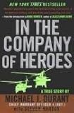 In The Company Of Heroes Publisher: NAL Trade