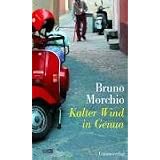 Kalter Wind in Genuavon "Bruno Morchio"