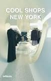 Cool Shops New York (Cool Shops)