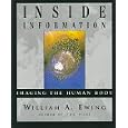 INSIDE INFORMATION: Imaging the Human Body by William A. Ewing