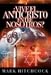 Book Vive el Anticristo Entre Nosotros? / Is the Antichrist Alive Today?