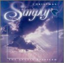 Review Various Artists  / The Simply Christmas: Angels Rejoiced