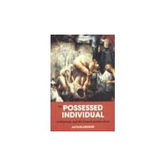 The Possessed Individual: Technology and New French Theory (Culturetexts)