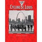 Guide To Cycling St. Louis (Show Me Missouri)